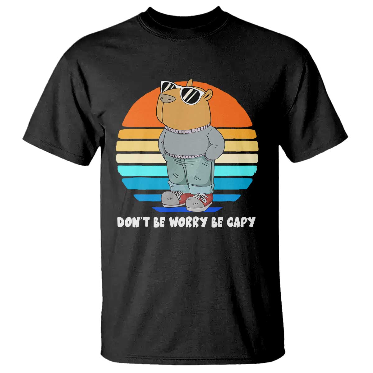 Funny Capybara T Shirt Vintage Rodent Dont Be Worry Be Capy Chill Capybara - Wonder Print Shop
