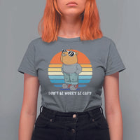 Funny Capybara T Shirt For Women Vintage Rodent Dont Be Worry Be Capy Chill Capybara - Wonder Print Shop