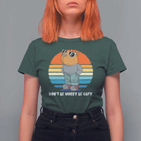 Funny Capybara T Shirt For Women Vintage Rodent Dont Be Worry Be Capy Chill Capybara - Wonder Print Shop