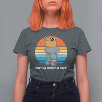 Funny Capybara T Shirt For Women Vintage Rodent Dont Be Worry Be Capy Chill Capybara - Wonder Print Shop