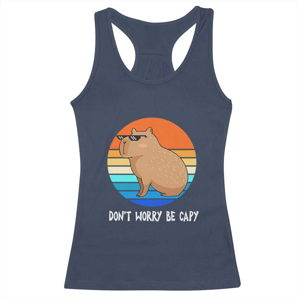 Funny Capybara Racerback Tank Top Vintage Rodent Dont Be Worry Be Capy