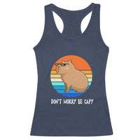 Funny Capybara Racerback Tank Top Vintage Rodent Dont Be Worry Be Capy