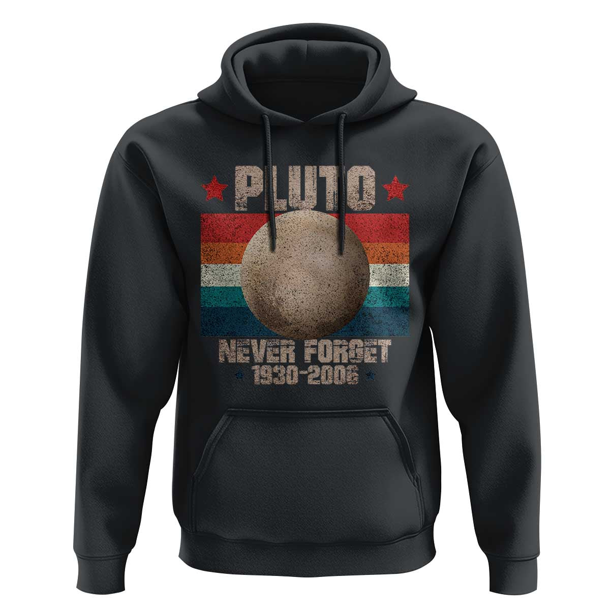 Pluto Never Forget 1930-2006 Planet Hoodie Funny Vintage Retro Astronomy Space