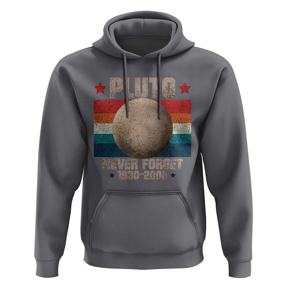 Pluto Never Forget 1930-2006 Planet Hoodie Funny Vintage Retro Astronomy Space
