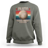 Pluto Never Forget 1930-2006 Planet Sweatshirt Funny Vintage Retro Astronomy Space - Wonder Print Shop