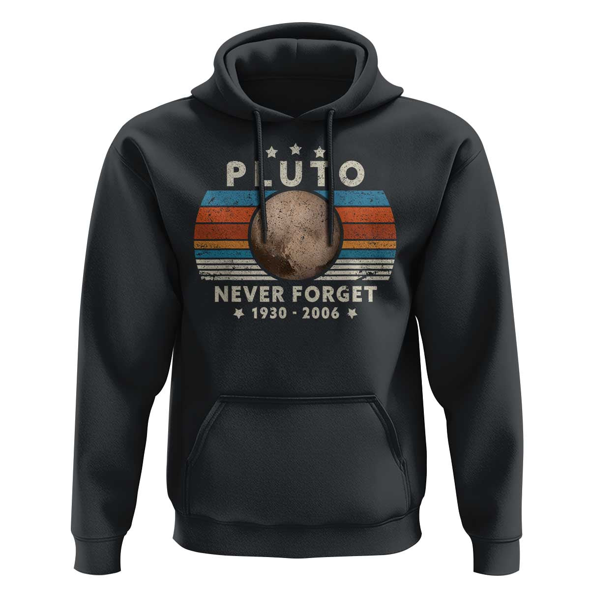 Never Forget Pluto Hoodie 1930-2006 Retro Style Funny Space Science