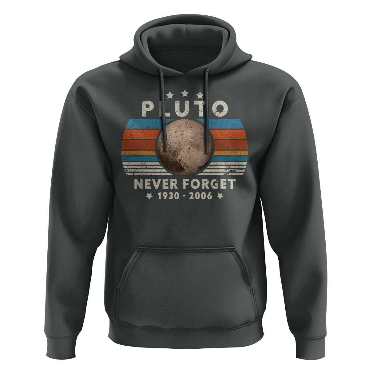 Never Forget Pluto Hoodie 1930-2006 Retro Style Funny Space Science
