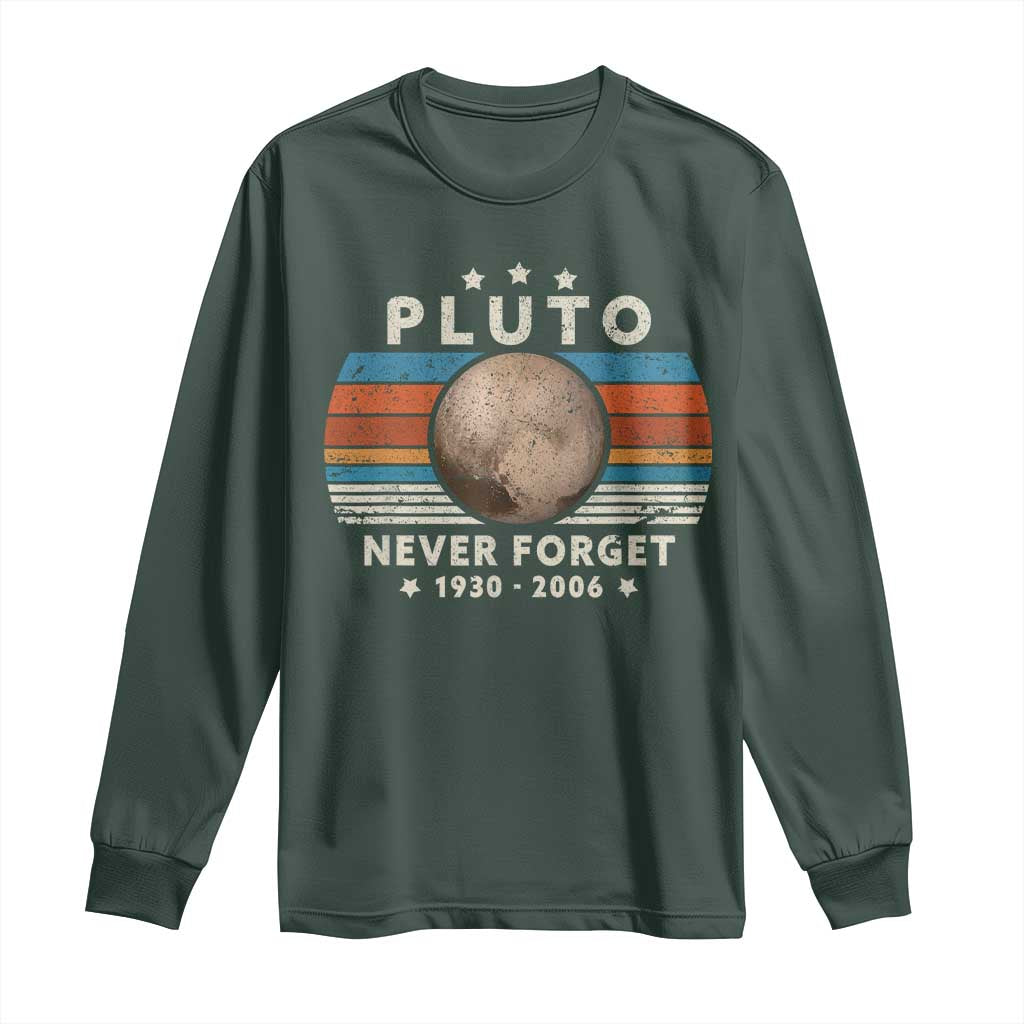 Never Forget Pluto Long Sleeve Shirt 1930-2006 Retro Style Funny Space Science