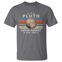 Never Forget Pluto T Shirt 1930-2006 Retro Style Funny Space Science - Wonder Print Shop