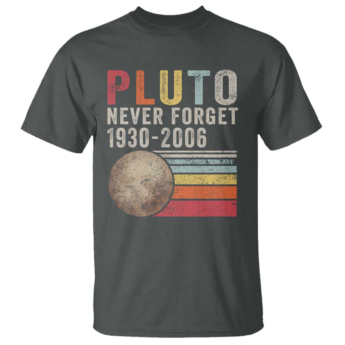 Never Forget Pluto T Shirt Retro Style Funny Space Science - Wonder Print Shop