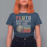 Never Forget Pluto T Shirt For Women Retro Style Funny Space Science - Wonder Print Shop