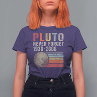 Never Forget Pluto T Shirt For Women Retro Style Funny Space Science - Wonder Print Shop