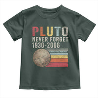 Never Forget Pluto Toddler T Shirt Retro Style Funny Space Science