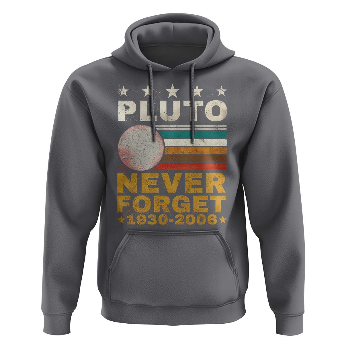 Never Forget Pluto Hoodie Retro Style Funny Space Science 1930-2006