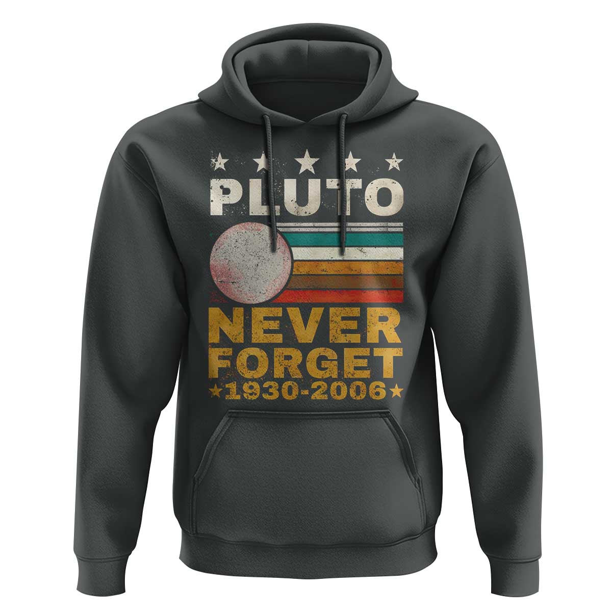 Never Forget Pluto Hoodie Retro Style Funny Space Science 1930-2006