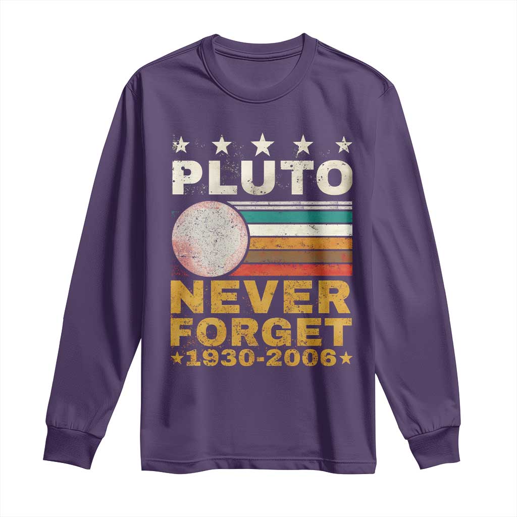 Never Forget Pluto Long Sleeve Shirt Retro Style Funny Space Science 1930-2006