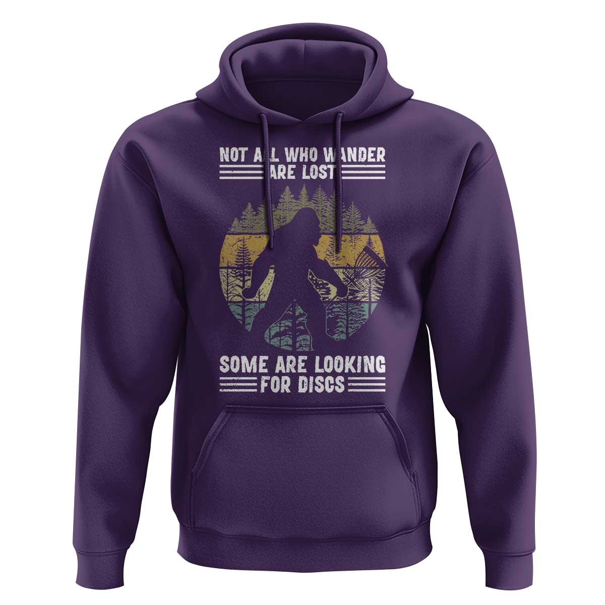 Funny Bigfoot Disc Golf Hoodie Not All Who Wander Are Lost Sasquatch Lovers