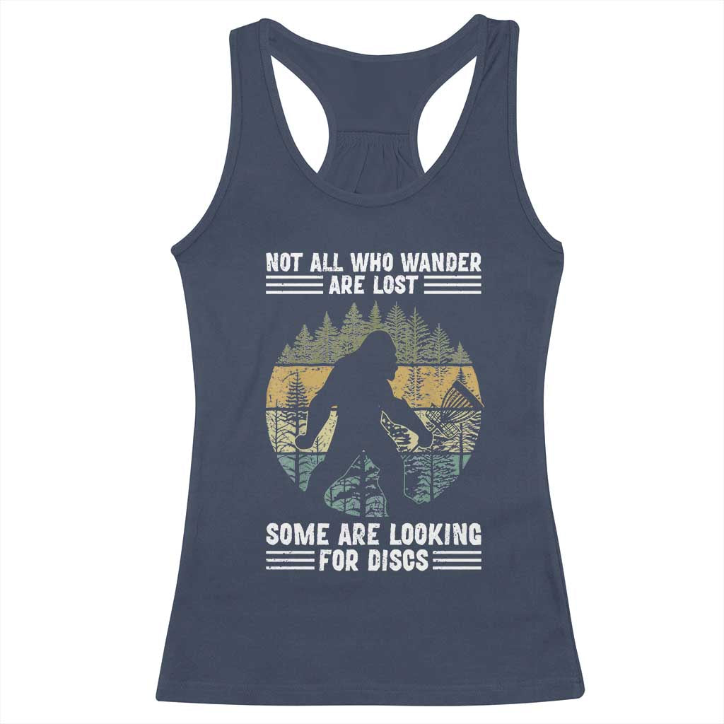 Funny Bigfoot Disc Golf Racerback Tank Top Not All Who Wander Are Lost Sasquatch Lovers