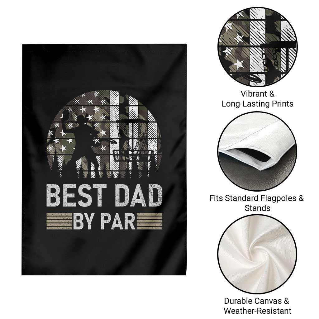 Disc Golf Best Dad By Par Garden Flag Funny Sports Golfer Frisbee Camo American Flag - Wonder Print Shop