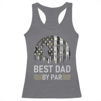 Disc Golf Best Dad By Par Racerback Tank Top Funny Sports Golfer Frisbee Camo American Flag - Wonder Print Shop