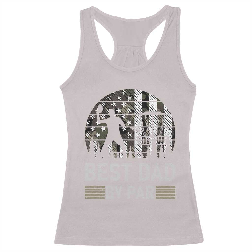 Disc Golf Best Dad By Par Racerback Tank Top Funny Sports Golfer Frisbee Camo American Flag - Wonder Print Shop