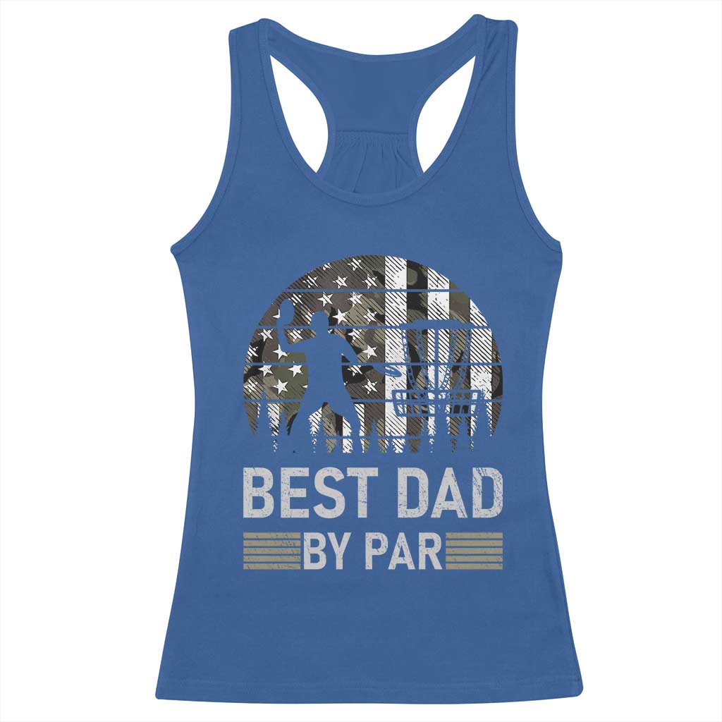 Disc Golf Best Dad By Par Racerback Tank Top Funny Sports Golfer Frisbee Camo American Flag - Wonder Print Shop