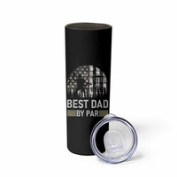 Disc Golf Best Dad By Par Skinny Tumbler Funny Sports Golfer Frisbee Camo American Flag - Wonder Print Shop