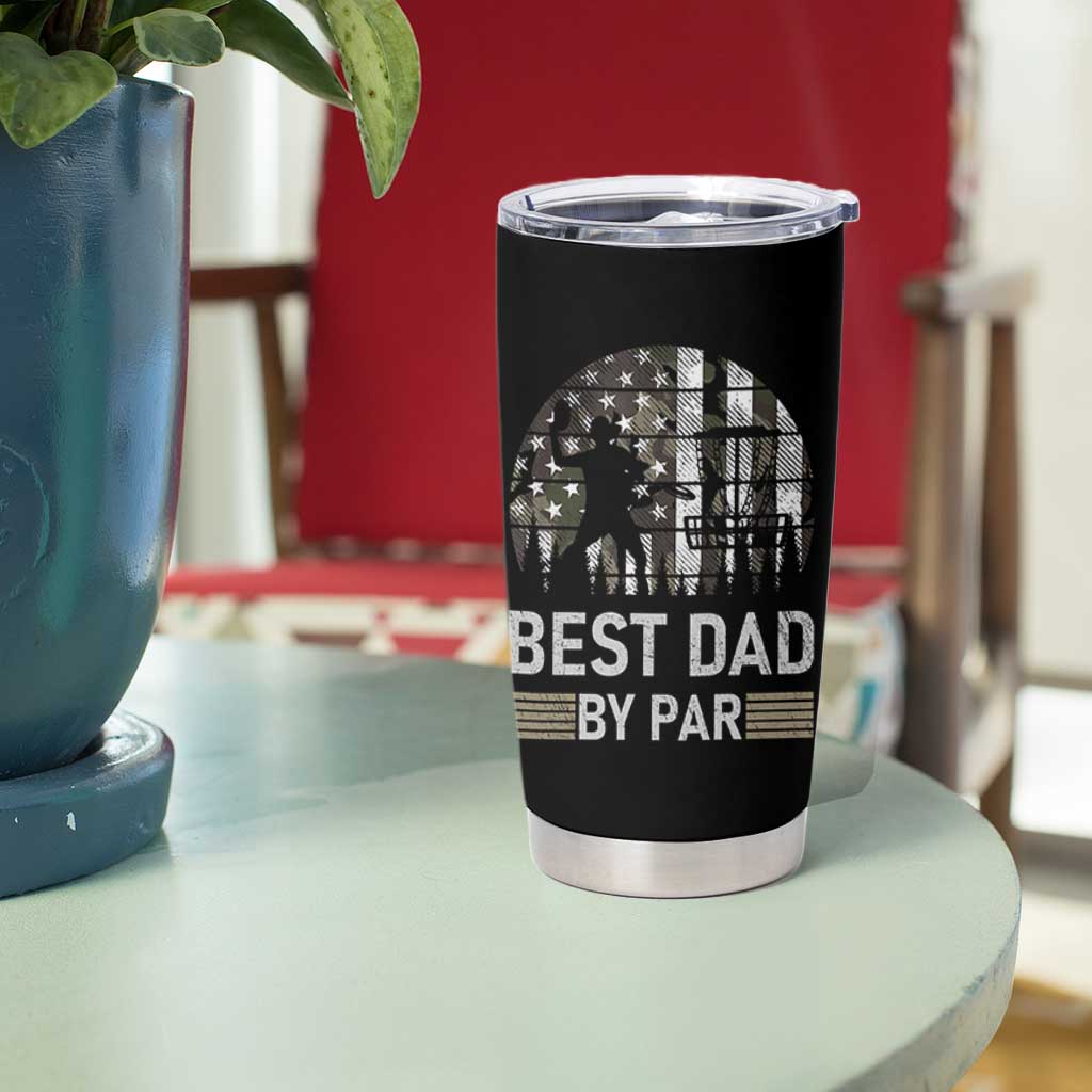Disc Golf Best Dad By Par Tumbler Cup Funny Sports Golfer Frisbee Camo American Flag - Wonder Print Shop