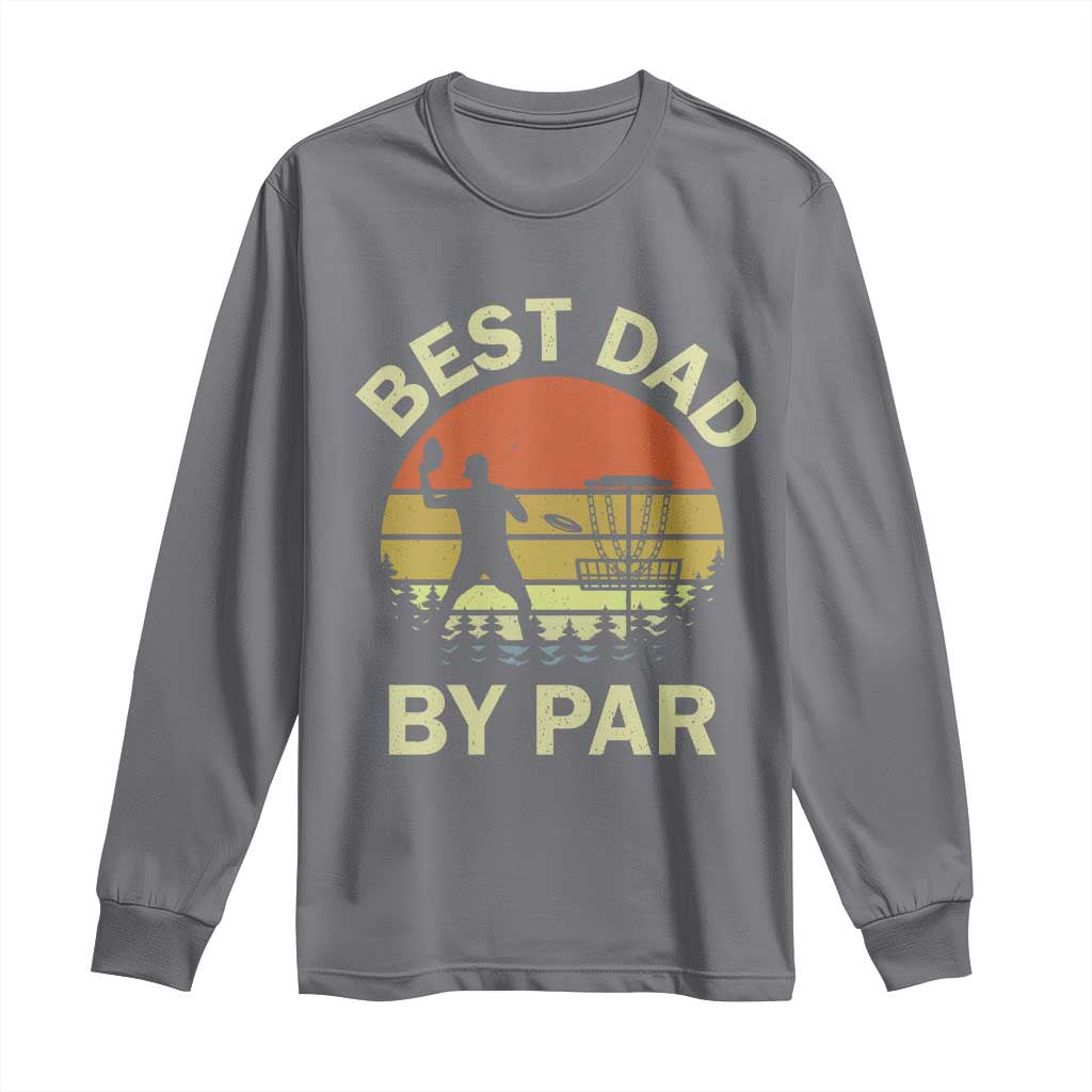 Best Dad By Par Disc Golf Long Sleeve Shirt American Camouflage FlaG