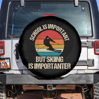 Skiing Spare Tire Cover School Is Important But Skiing Is Importanter Ski Funny Gift