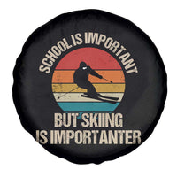 Skiing Spare Tire Cover School Is Important But Skiing Is Importanter Ski Funny Gift