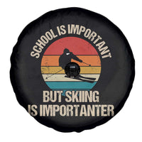Skiing Spare Tire Cover School Is Important But Skiing Is Importanter Ski Funny Gift