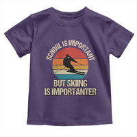Skiing Toddler T Shirt School Is Important But Skiing Is Importanter Ski Funny Gift