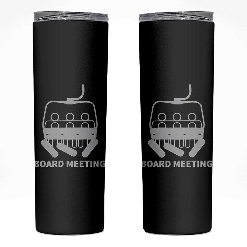 Funny Skiing Skinny Tumbler Snowboard Meeting Gift