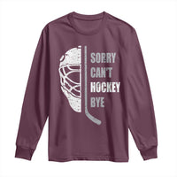 Ice Hockey Player Long Sleeve Shirt Retro Sorry Cant Hockey Bye - Wonder Print Shop