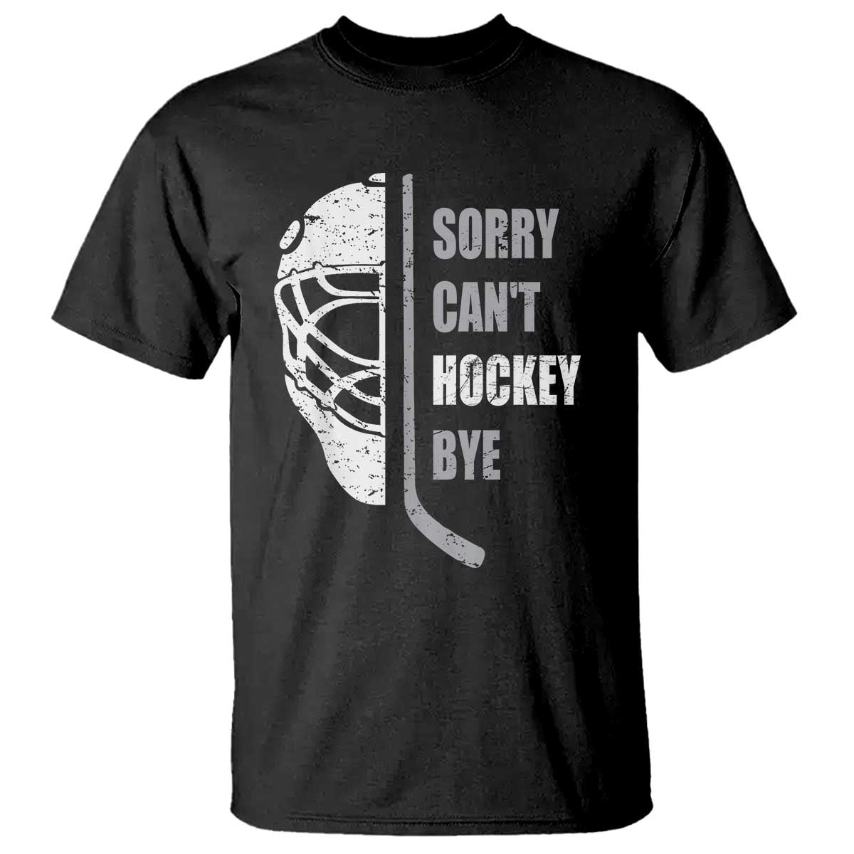 Ice Hockey Player T Shirt Retro Sorry Cant Hockey Bye - Wonder Print Shop