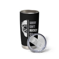 Ice Hockey Player Tumbler Cup Retro Sorry Cant Hockey Bye - Wonder Print Shop