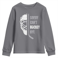 Ice Hockey Player Youth Sweatshirt Retro Sorry Cant Hockey Bye - Wonder Print Shop