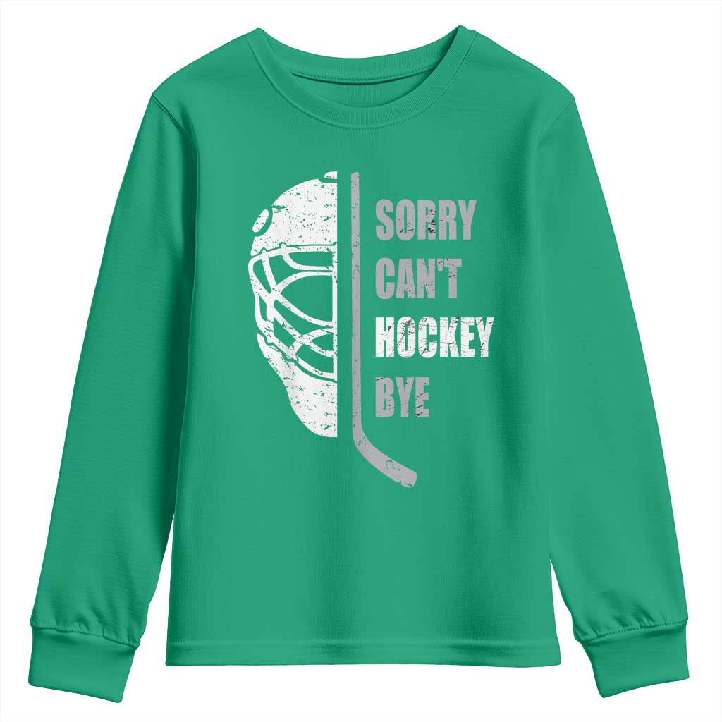 Ice Hockey Player Youth Sweatshirt Retro Sorry Cant Hockey Bye - Wonder Print Shop