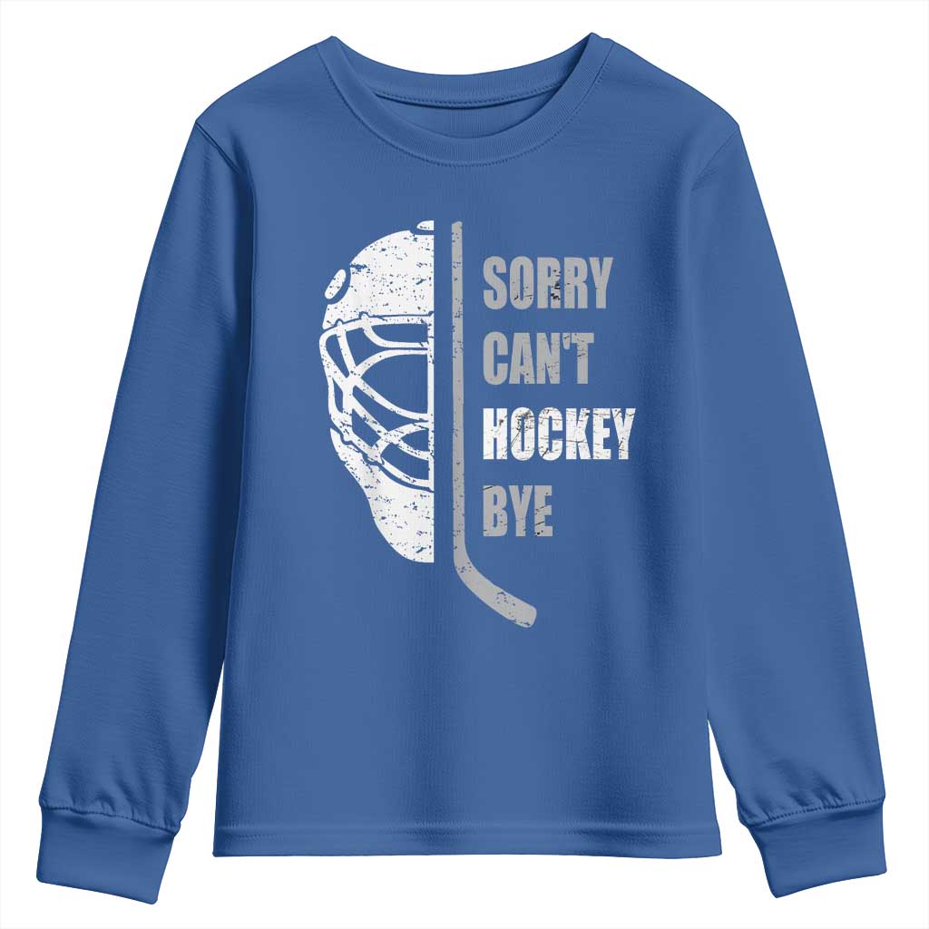 Ice Hockey Player Youth Sweatshirt Retro Sorry Cant Hockey Bye - Wonder Print Shop