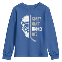 Ice Hockey Player Youth Sweatshirt Retro Sorry Cant Hockey Bye - Wonder Print Shop