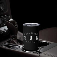 Eat Sleep Run Repeat Tumbler Cup Marathon Runner