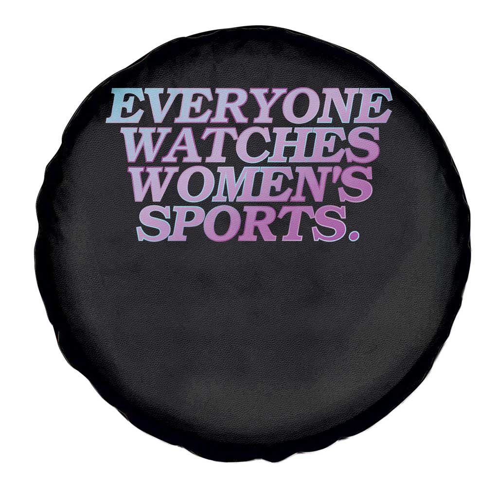 Everyone Watches Womens Sports Spare Tire Cover Feminist Body Positivity Inclusive Equality - Wonder Print Shop
