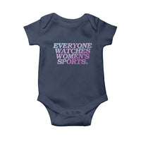 Everyone Watches Womens Sports Baby Onesie Feminist Body Positivity Inclusive Equality - Wonder Print Shop