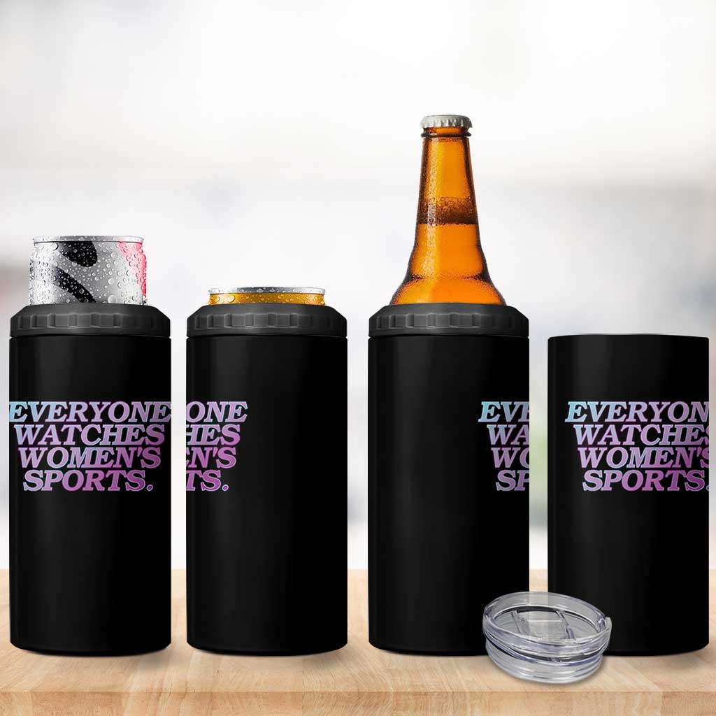 Everyone Watches Womens Sports 4 in 1 Can Cooler Tumbler Feminist Body Positivity Inclusive Equality - Wonder Print Shop