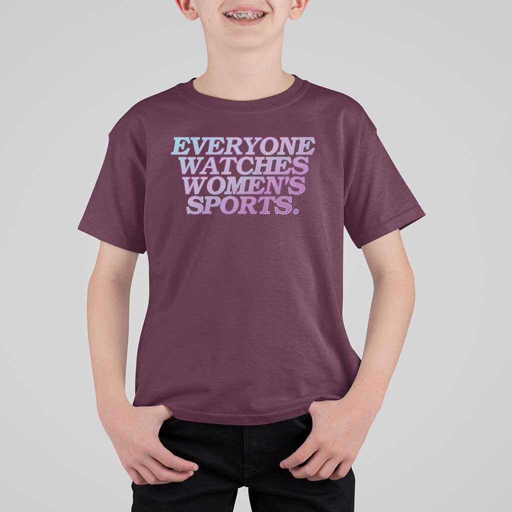 Everyone Watches Womens Sports T Shirt For Kid Feminist Body Positivity Inclusive Equality - Wonder Print Shop
