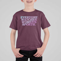Everyone Watches Womens Sports T Shirt For Kid Feminist Body Positivity Inclusive Equality - Wonder Print Shop