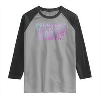 Everyone Watches Womens Sports Raglan Shirt Feminist Body Positivity Inclusive Equality - Wonder Print Shop
