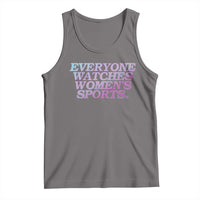 Everyone Watches Womens Sports Tank Top Feminist Body Positivity Inclusive Equality - Wonder Print Shop