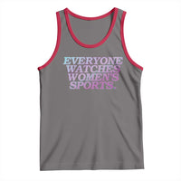 Everyone Watches Womens Sports Tank Top Feminist Body Positivity Inclusive Equality - Wonder Print Shop